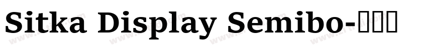 Sitka Display Semibo字体转换